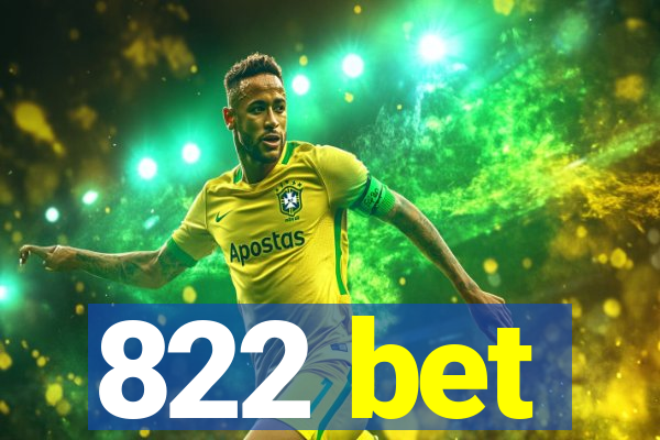 822 bet